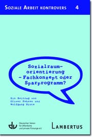 Cover von Sozialraumorientierung - Fachkonzept oder Sparprogramm?