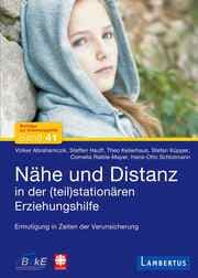 Cover von Nähe und Distanz in der (teil)stationären Erziehungshilfe