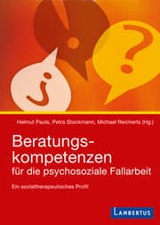 Cover von Beratungskompetenzen für die psychosoziale Fallarbeit