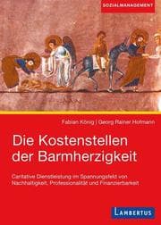 Cover von Die Kostenstellen der Barmherzigkeit