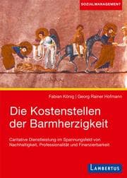 Cover von Die Kostenstellen der Barmherzigkeit