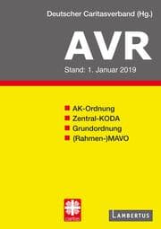 Cover von Richtlinien für Arbeitsverträge in den Einrichtungen des Deutschen Caritasverbandes (AVR)