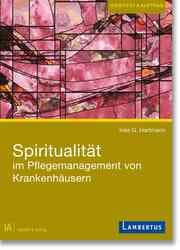 Cover von Spiritualität im Pflegemanagement von Krankenhäusern