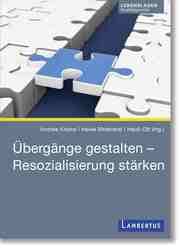 Cover von Übergänge gestalten - Resozialisierung stärken