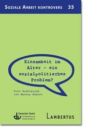 Cover von Einsamkeit im Alter - ein sozialpolitisches Problem?
