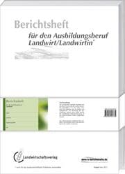 Cover von Berichtsheft für den Ausbildungsberuf Landwirt/Landwirtin