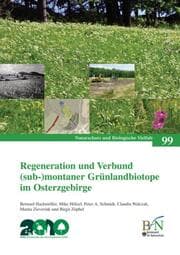 Cover von Regeneration und Verbund (sub-)montaner Grünlandbiotope im Osterzgebirge