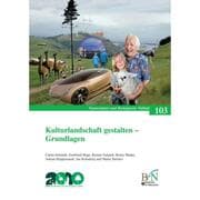 Cover von Kulturlandschaft gestalten - Grundlagen und Arbeitsmaterial Kulturlandschaft