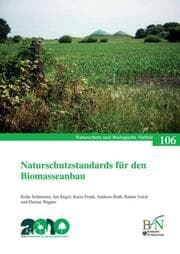 Cover von Naturschutzstandards für den Biomasseanbau