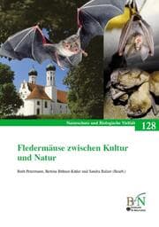 Cover von Fledermäuse zwischen Kultur und Naturschutz