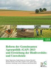 Cover von Reform der Gemeinsamen Agrarpolitik (GAP) 2013 und Erreichung der Biodiversitäts- und Umweltziele