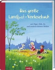 Cover von Das große Landlust-Vorlesebuch