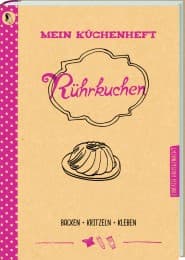 Cover von Mein Küchenheft - Rührkuchen