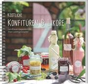 Cover von Köstliche Konfitüren & Liköre