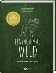 Cover von Einfach mal Wild