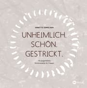 Cover von Unheimlich. Schön. Gestrickt.