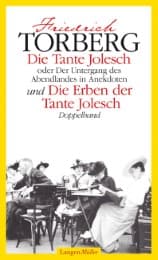 Cover von Die Tante Jolesch oder Der Untergang des Abendlandes in Anekdoten/Die Erben der Tante Jolesch