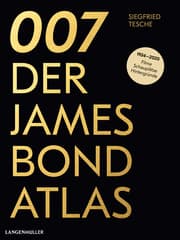 Cover von 007 - Der James Bond Atlas
