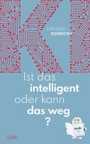 Cover von Ist das intelligent oder kann das weg?