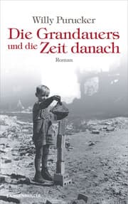 Cover von Die Grandauers und die Zeit danach