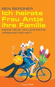 Cover von Ich heirate Frau Antje ihre Familie