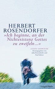 Cover von Ich beginne, an der Nichtexistenz Gottes zu zweifeln...