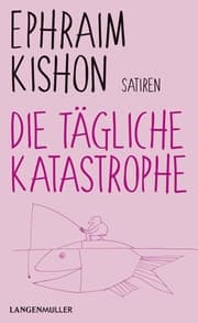 Cover von Die tägliche Katastrophe