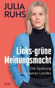 Cover von Links-grüne Meinungsmacht