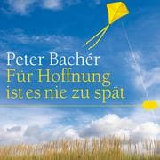 Cover von Für Hoffnung ist es nie zu spät