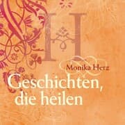 Cover von Geschichten, die heilen