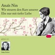 Cover von Wir steuern den Kurs unserer Ehe nur mit tiefer Liebe