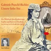 Cover von Unsere liebe Sisi ...