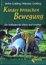 Cover von Kinder brauchen Bewegung