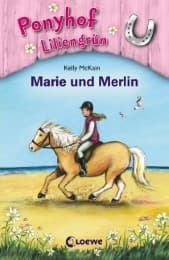 Cover von Ponyhof Liliengrün - Marie und Merlin