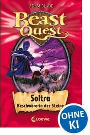 Cover von Beast Quest - Soltra, Beschwörerin der Steine
