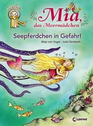 Cover von Mia, das Meermädchen - Seepferdchen in Gefahr!