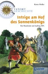 Cover von Intrige am Hof des Sonnenkönigs