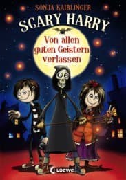 Cover von Scary Harry - Von allen guten Geistern verlassen