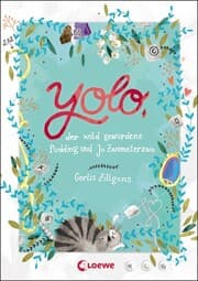 Cover von Yolo, der wild gewordene Pudding und Jo Zwometerzwo