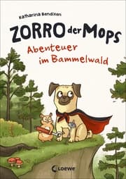 Cover von Zorro, der Mops - Abenteuer im Bammelwald
