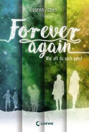 Cover von Forever Again - Wie oft du auch gehst