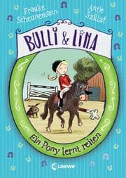 Cover von Bulli & Lina - Ein Pony lernt reiten