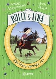 Cover von Bulli & Lina - Ein Pony springt ein