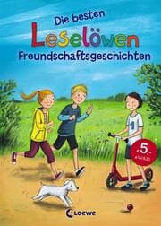 Cover von Die besten Leselöwen-Freundschaftsgeschichten