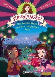 Cover von Simsalahicks! - Die freche Hexe und ein magisches Fest