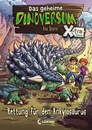 Cover von Das geheime Dinoversum Xtra - Rettung für den Ankylosaurus