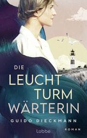 Cover von Die Leuchtturmwärterin