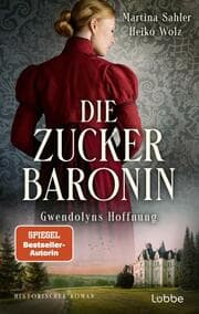 Cover von Die Zuckerbaronin