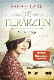Cover von Die Tierärztin - Mutige Wege