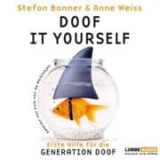 Cover von Doof it yourself - Erste Hilfe für die Generation Doof